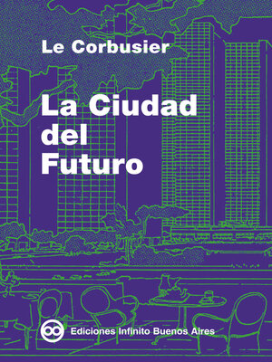 cover image of La Ciudad del Futuro